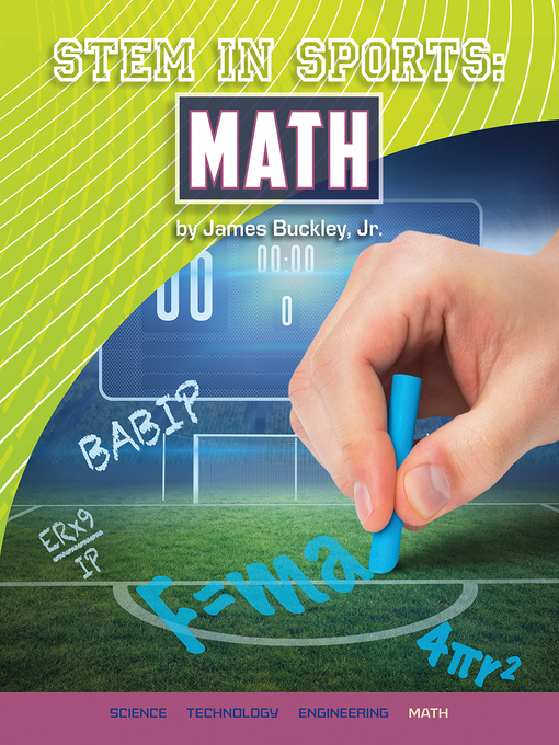 Title details for STEM in Sports: Math by James Buckley Jr. - Available